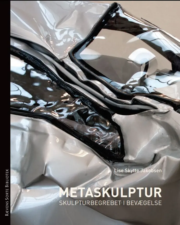 METASKULPTUR af Lise Skytte Jakobsen