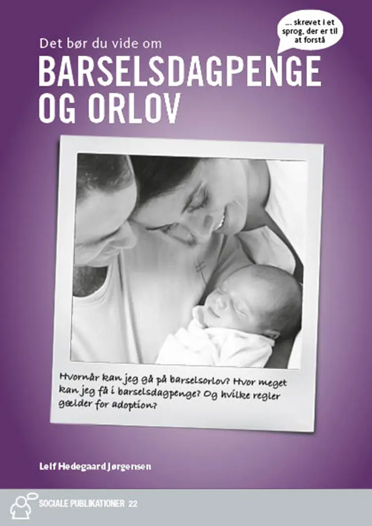 Barselsdagpenge og orlov af Leif Hedegaard Jørgensen