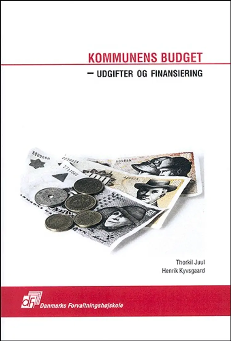 Kommunens budget - udgifter og finansiering af Thorkil Juul