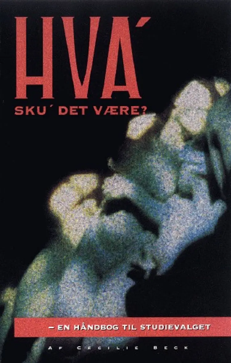 Hva' sku' det være? af Cecilie Beck