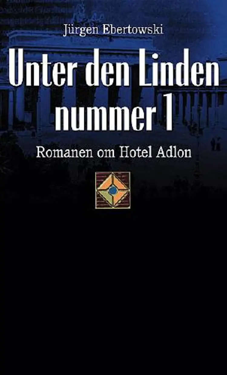 Unter den Linden nummer 1 af Jürgen Ebertowski