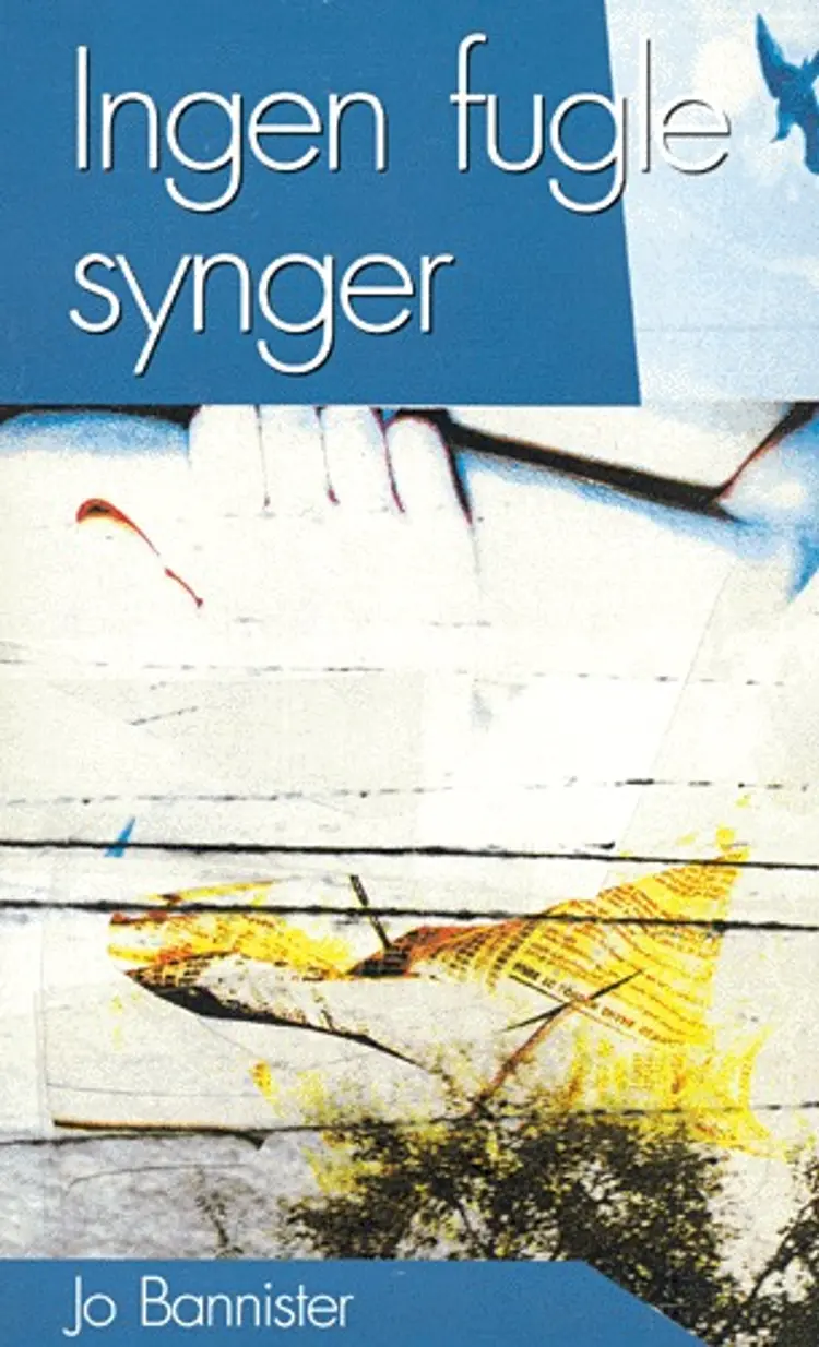 Ingen fugle synger af Jo Bannister