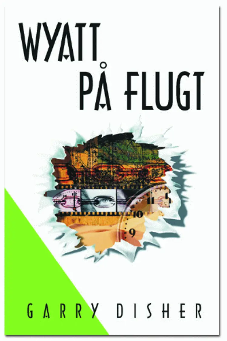 Wyatt på flugt af Garry Disher