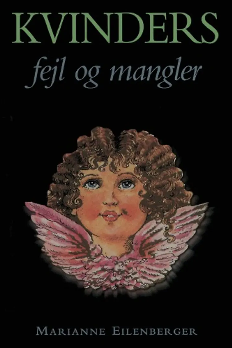 Kvinders fejl og mangler af Marianne Eilenberger