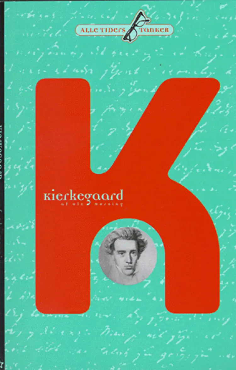 Kierkegaard af Ole Morsing