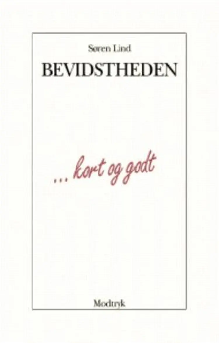 Bevidstheden af Søren Lind