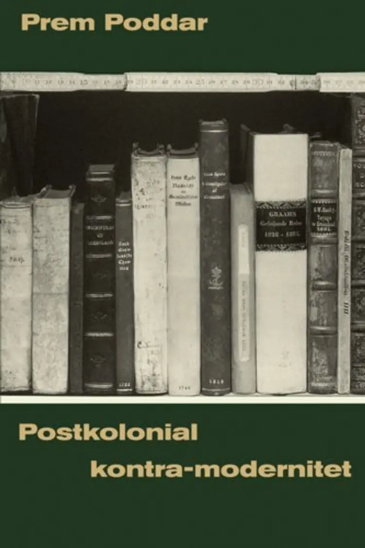 Postkolonial kontra-modernitet af Prem Poddar