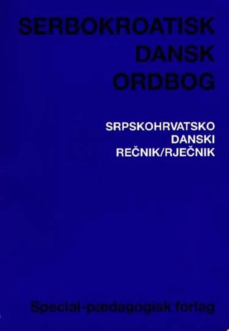 Serbokroatisk dansk ordbog af Per Jacobsen