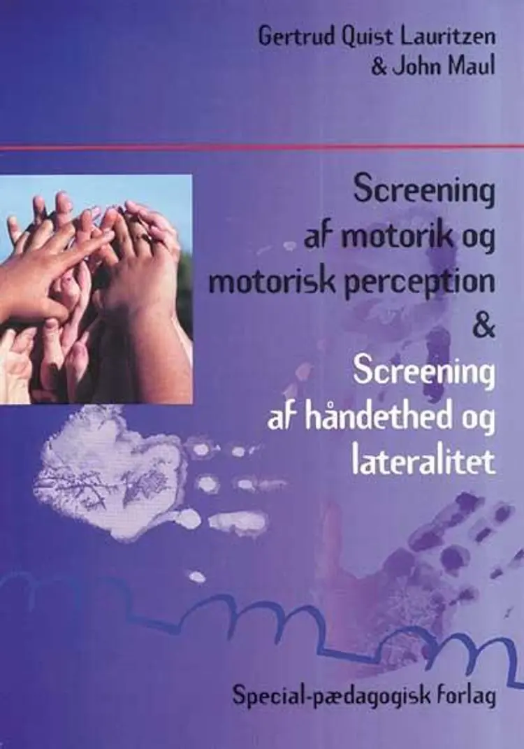 Screening af motorik og motorisk perception & screening af håndethed og lateralitet 
