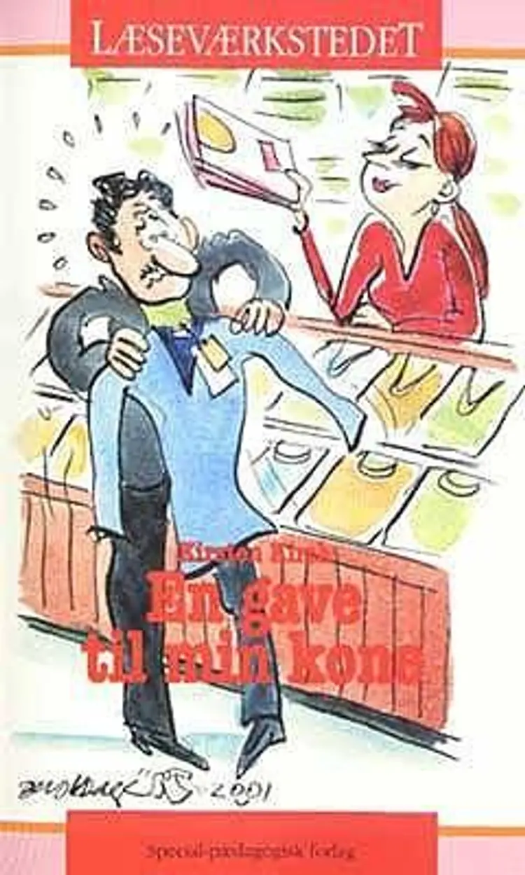 En gave til min kone af Kirsten Kirch