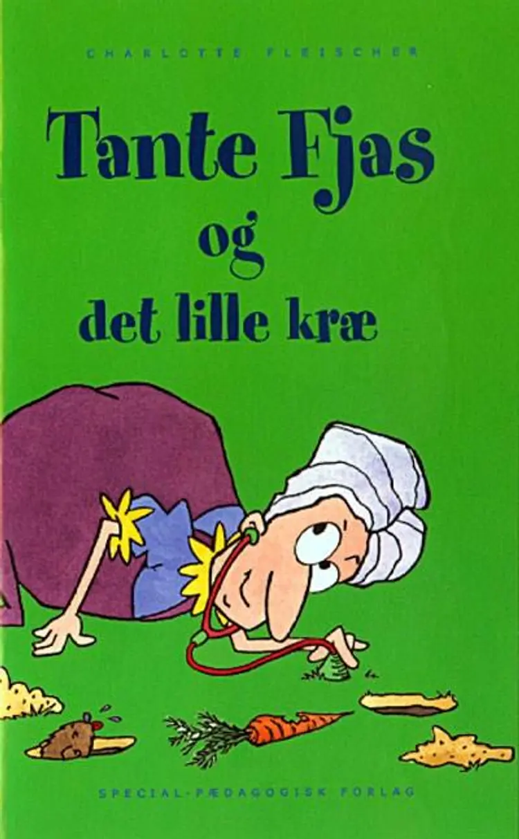Tante Fjas og det lille kræ af .