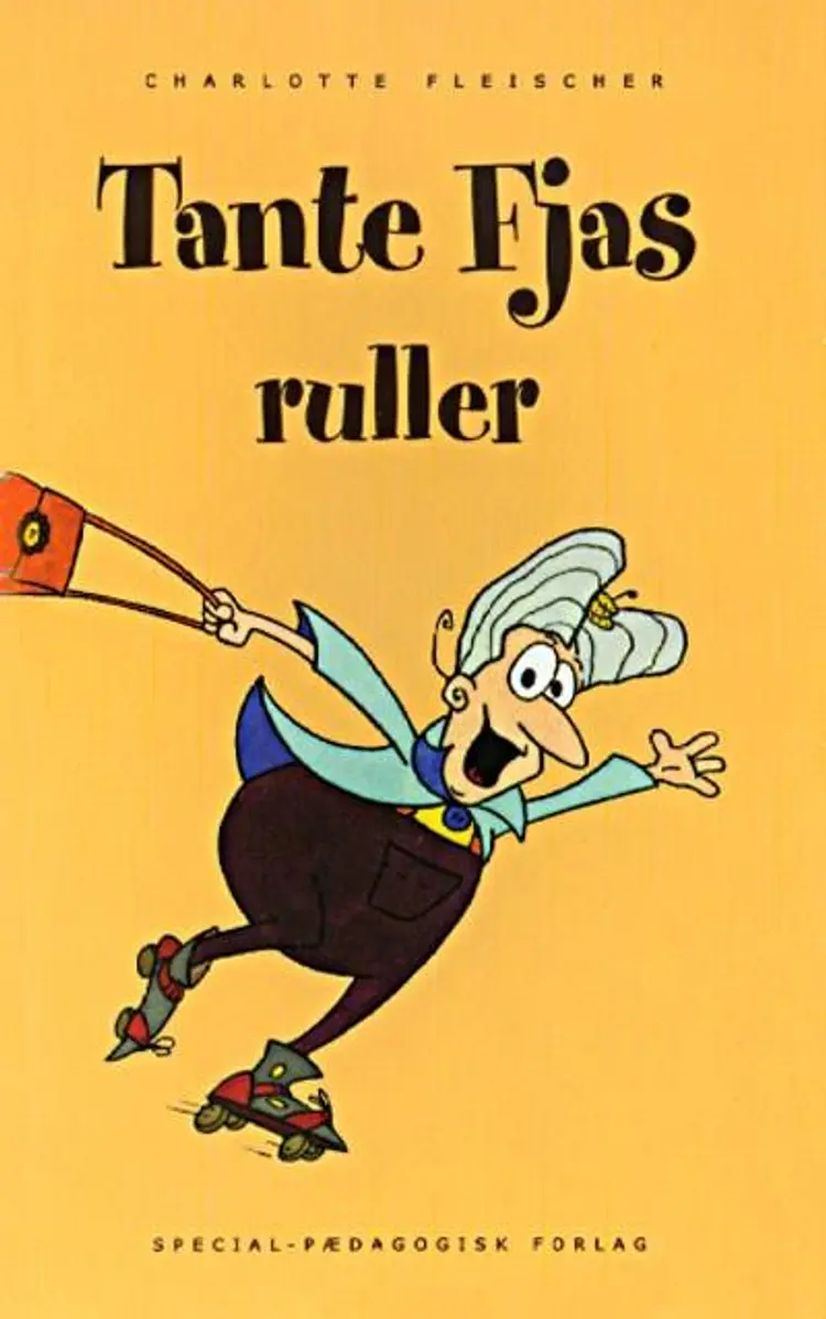 Tante Fjas ruller af .