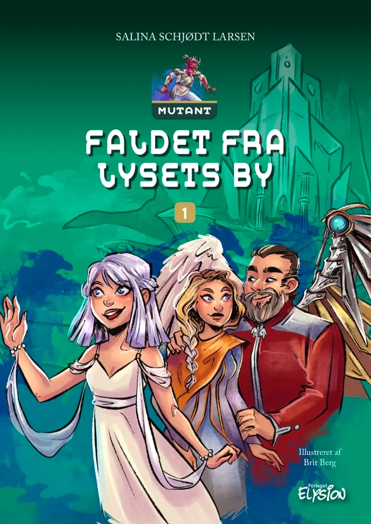 Faldet fra Lysets By af Salina Schjødt Larsen