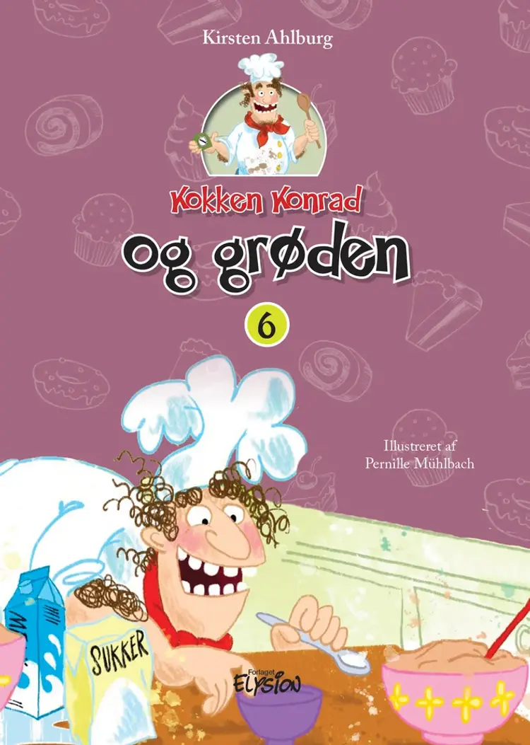 Kokken Konrad og grøden af Kirsten Ahlburg