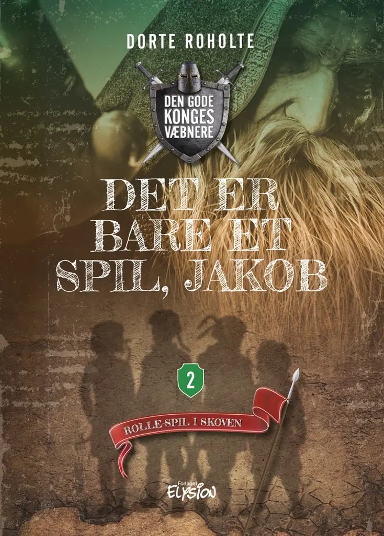 Det er bare et spil, Jakob af Dorte Roholte