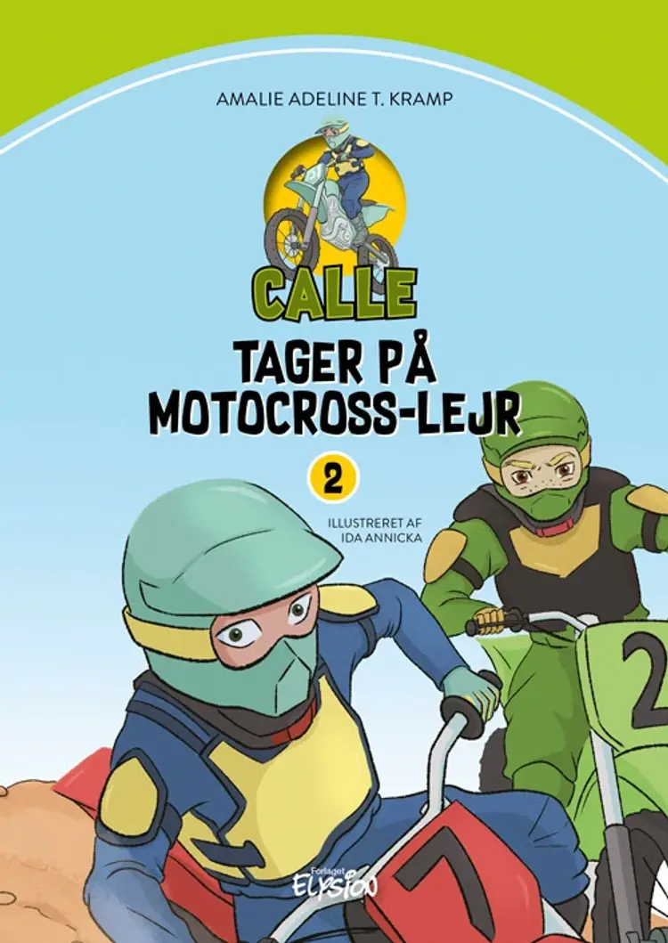 Calle tager på motocross-lejr af Amalie Adeline T. Kramp