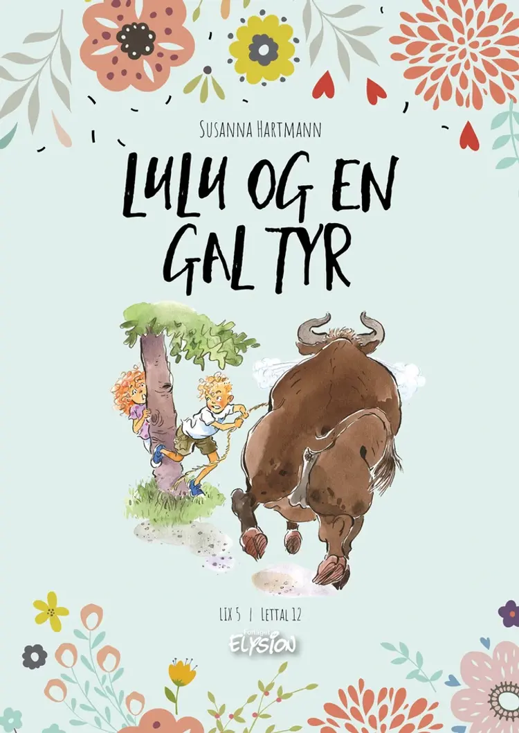 Lulu og en gal tyr af Susanna Hartmann