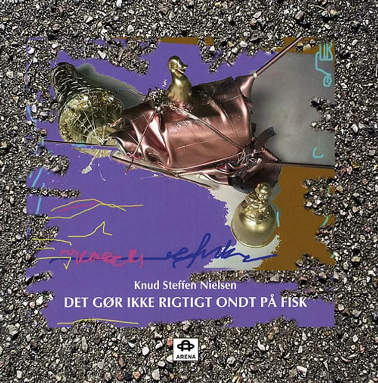 Det gør ikke rigtigt ondt på fisk af Knud Steffen Nielsen