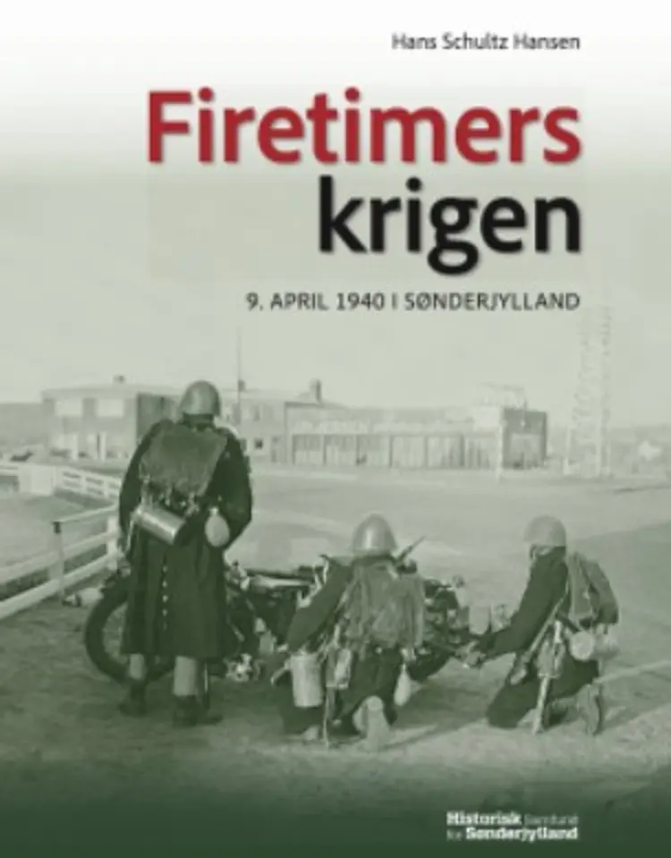 Firetimerskrigen af Hans Schultz Hansen