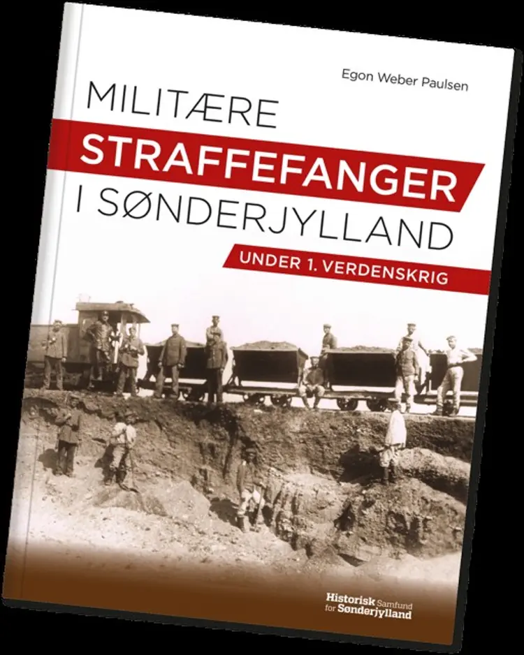 Militære Straffefanger i Sønderjylland af Egon Weber Poulsen