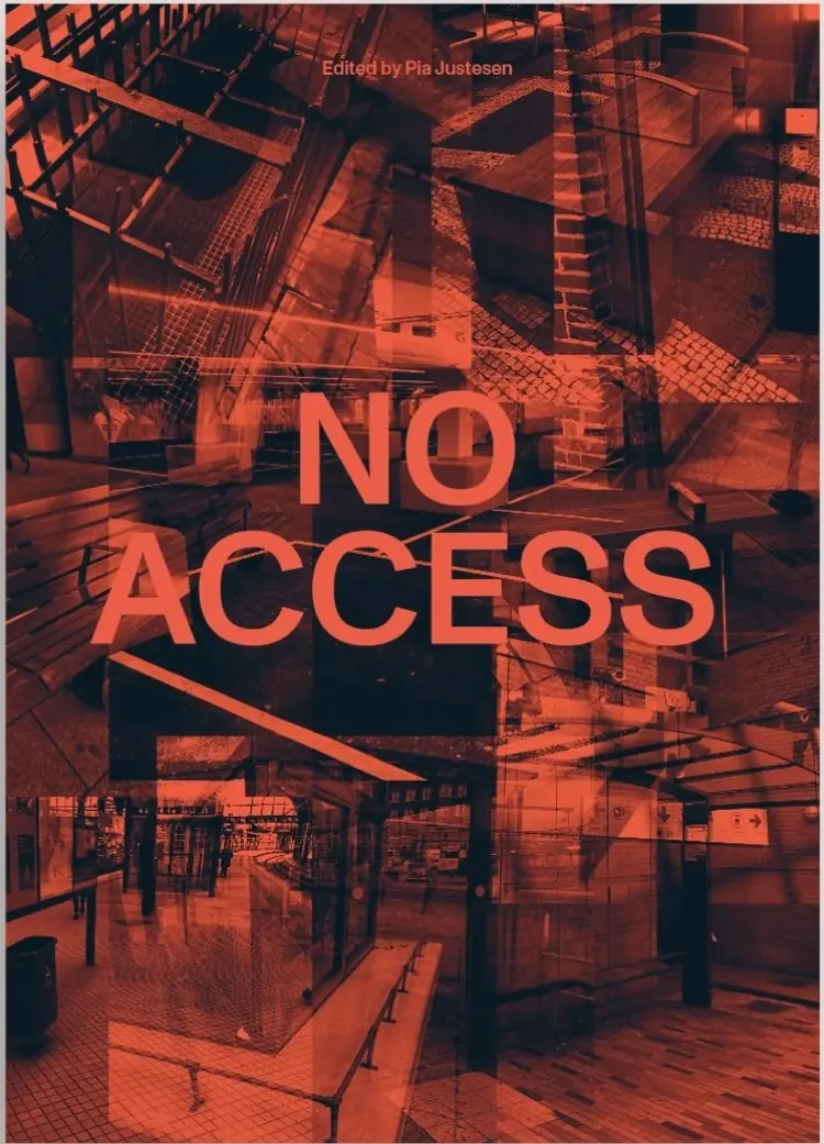 No Access- Social Exclusion in Urban Spaces af Ole B. Jensen