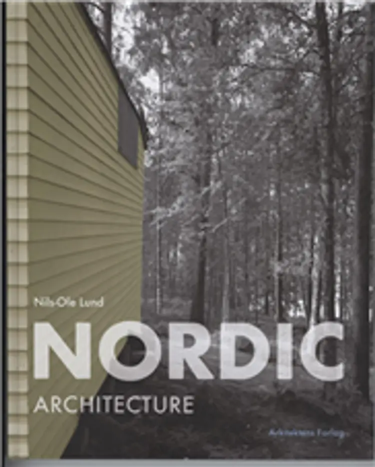 Nordic Architecture af Nils-Ole Lund