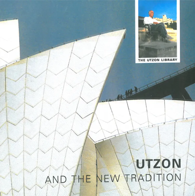 Utzon and the new tradition af Christian Norberg-Schultz