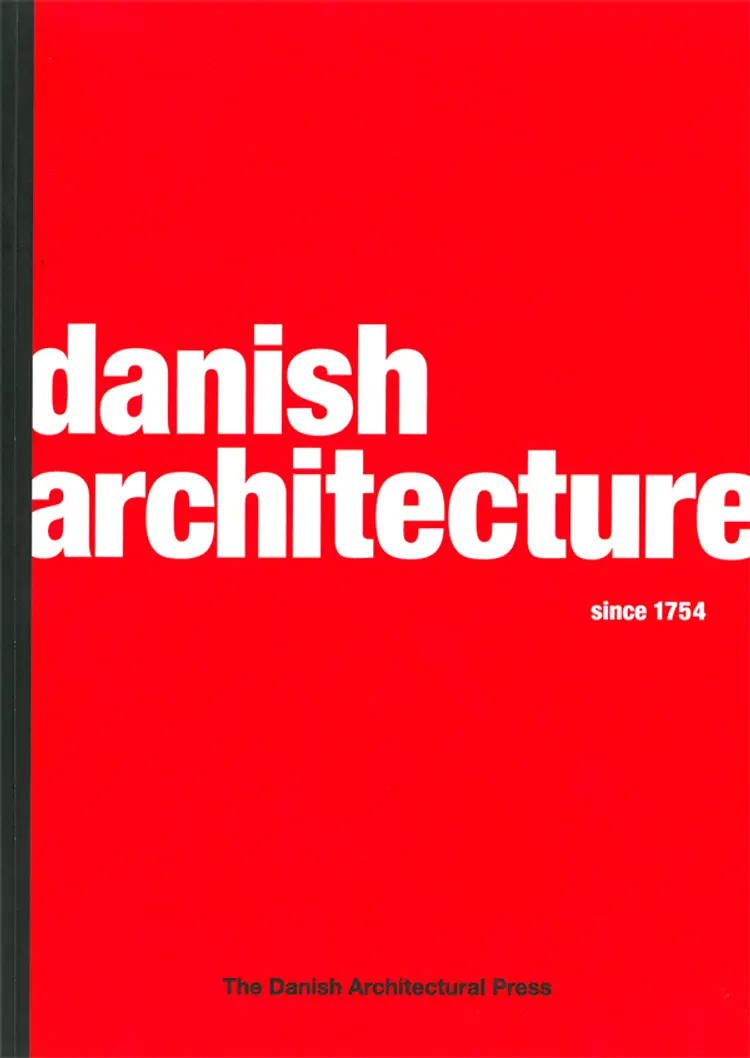 Danish architecture since 1754 af Carsten Thau