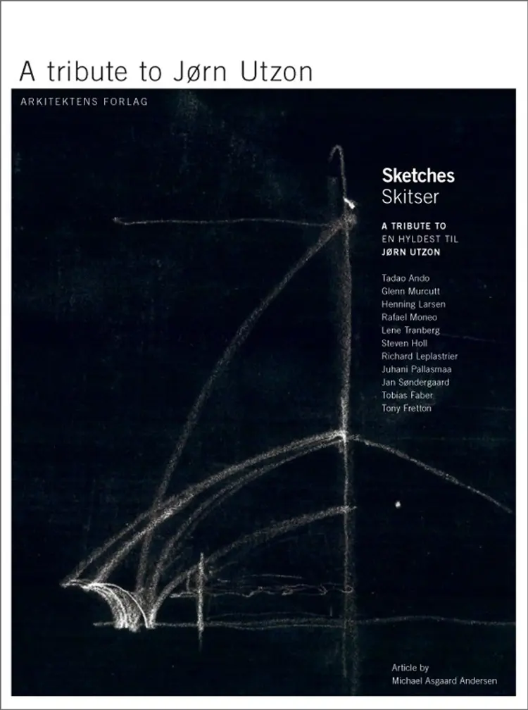 A tribute to Jørn Utzon af Michael Keiding m.fl.