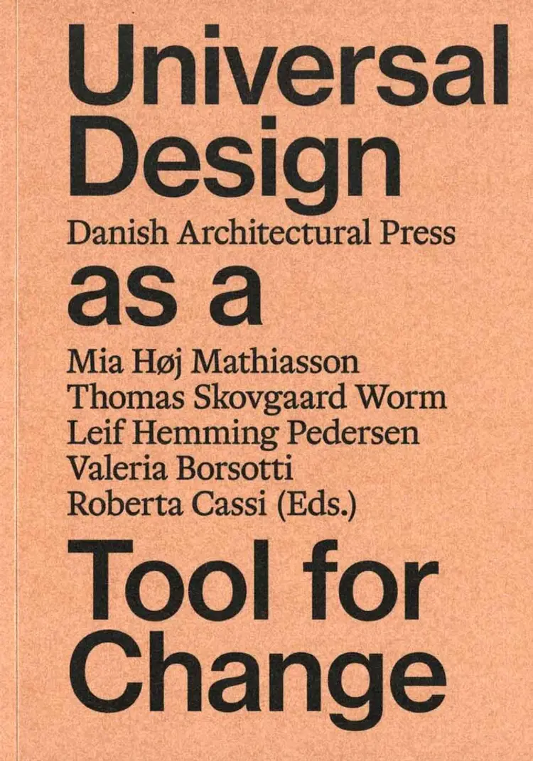 Universal Design as a Tool for Change af Anne Kathrine Frandsen