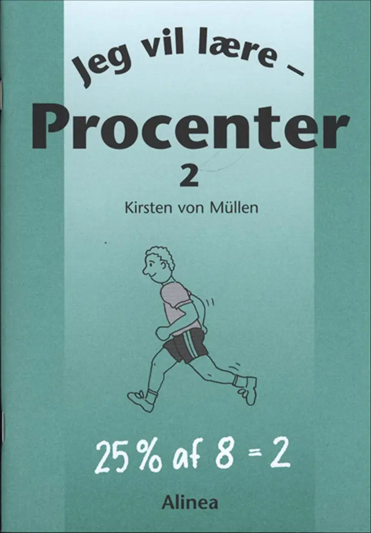 Jeg vil lære procenter 2 af Kirsten von Müllen