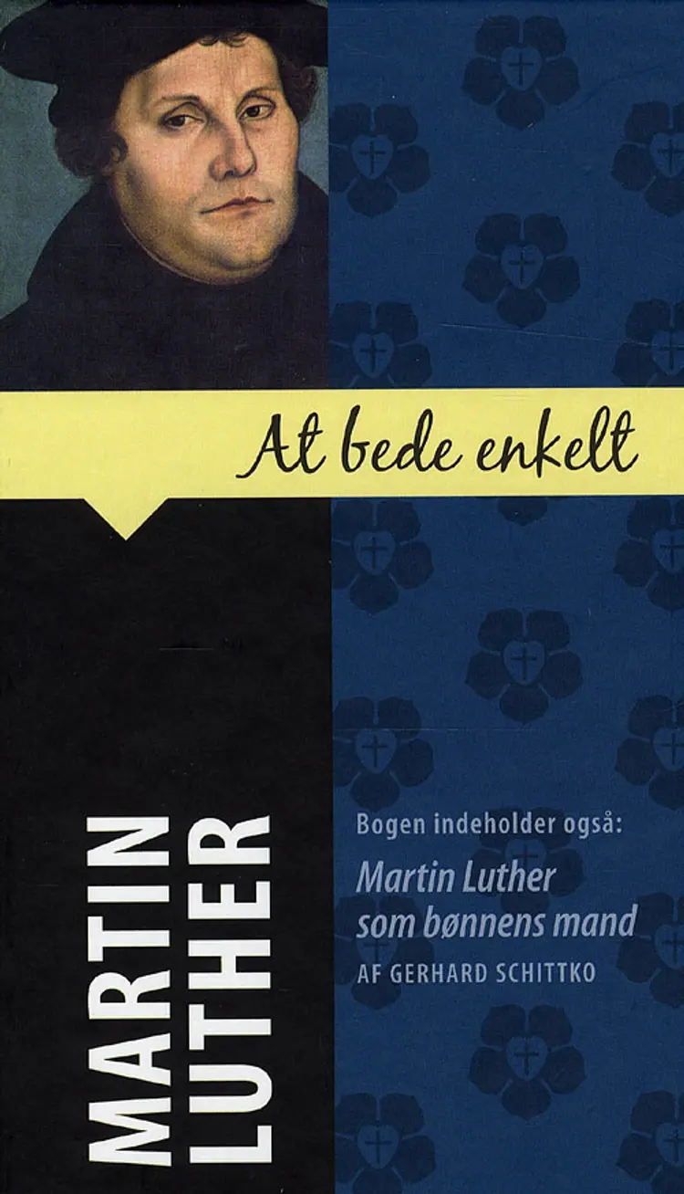 At bede enkelt af Martin Luther