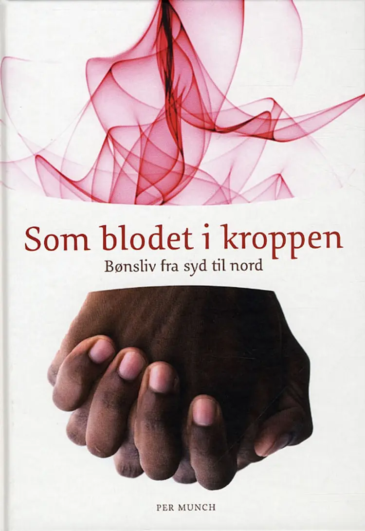 Som blodet i kroppen af Per Munck