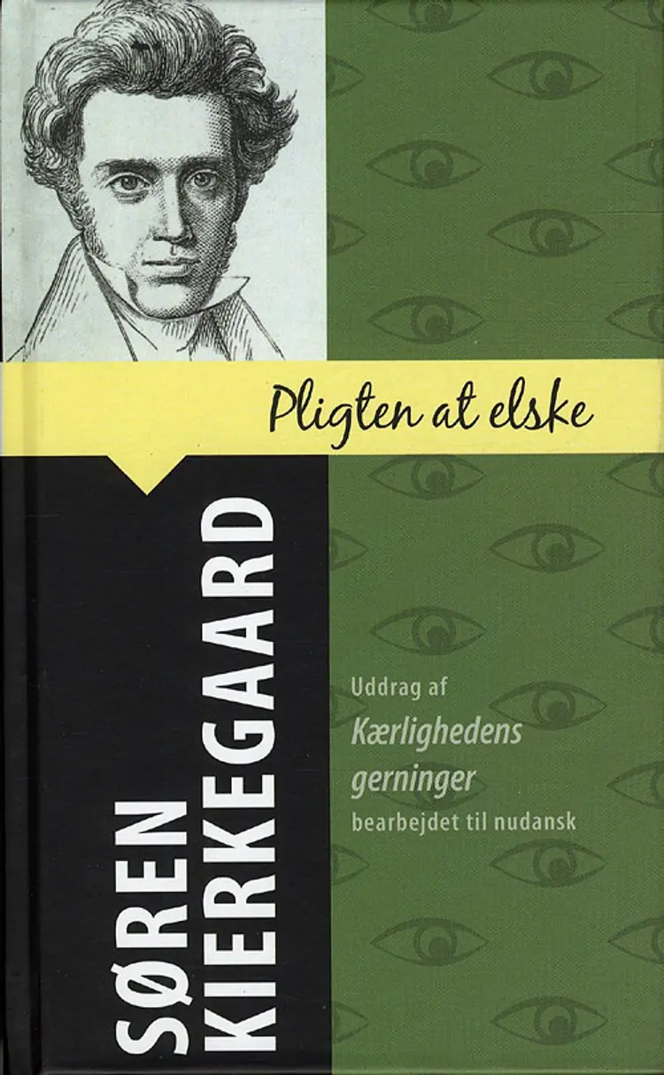 Pligten at elske af Søren Kierkegaard