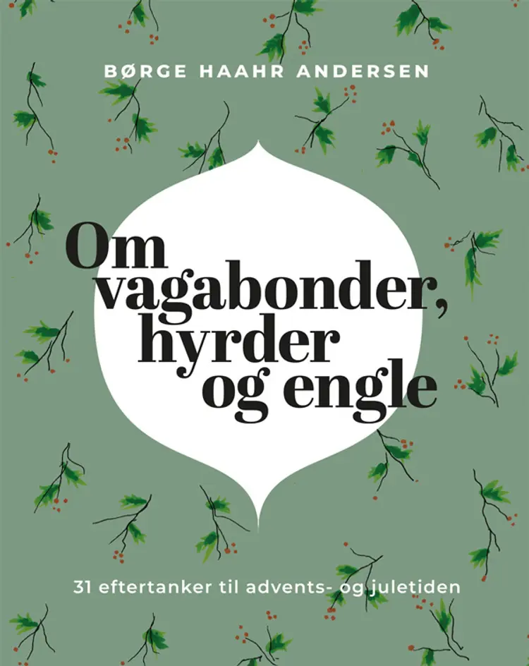 Om vagabonder, hyrder og engle af Børge Haahr Andersen