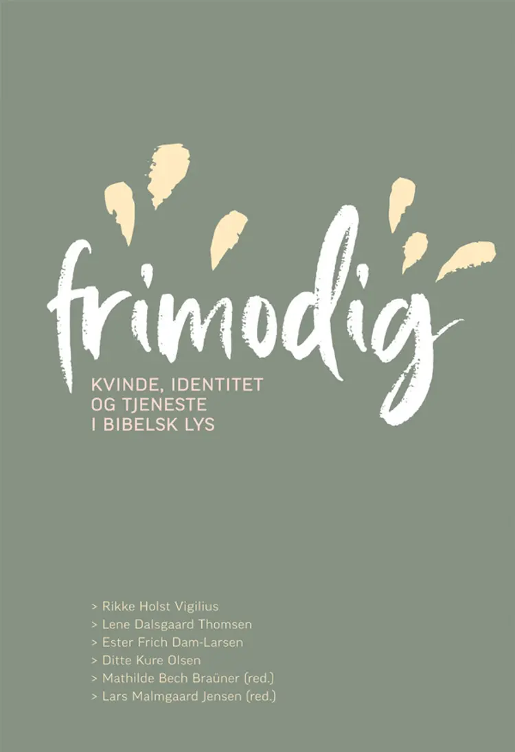 Frimodig af Rikke Holst Vigilius