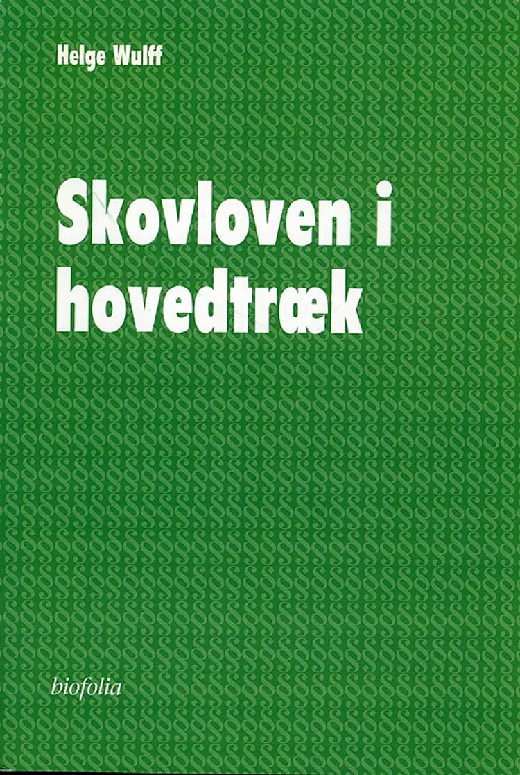 Skovloven i hovedtræk af Helge Wulff