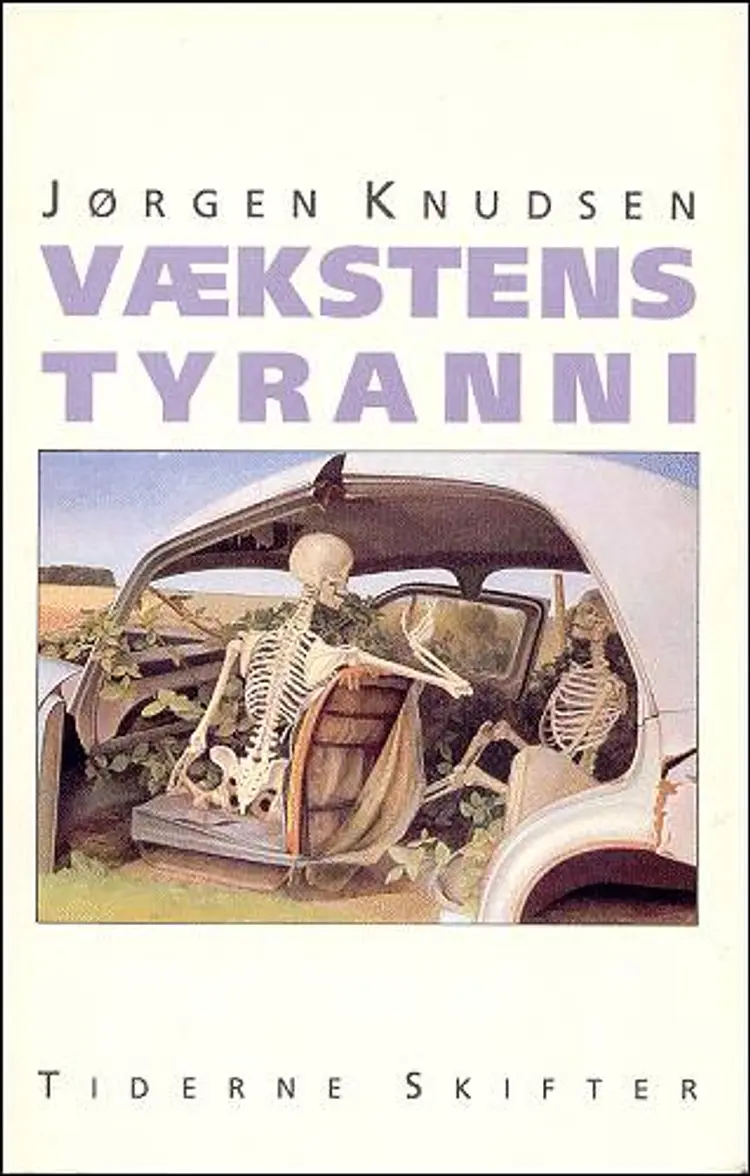 Vækstens tyranni af Jørgen Knudsen