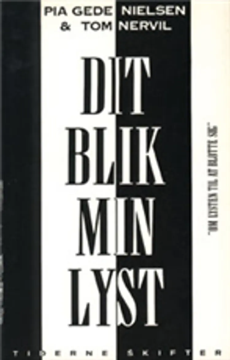 Dit blik, min lyst af Tom Nervil