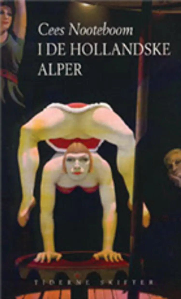 I de hollandske alper af Cees Nooteboom