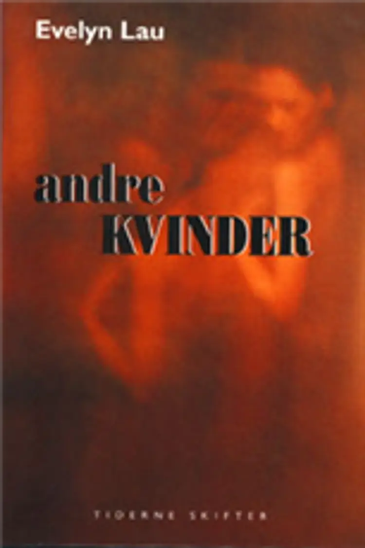 Andre kvinder af Evelyn Lau