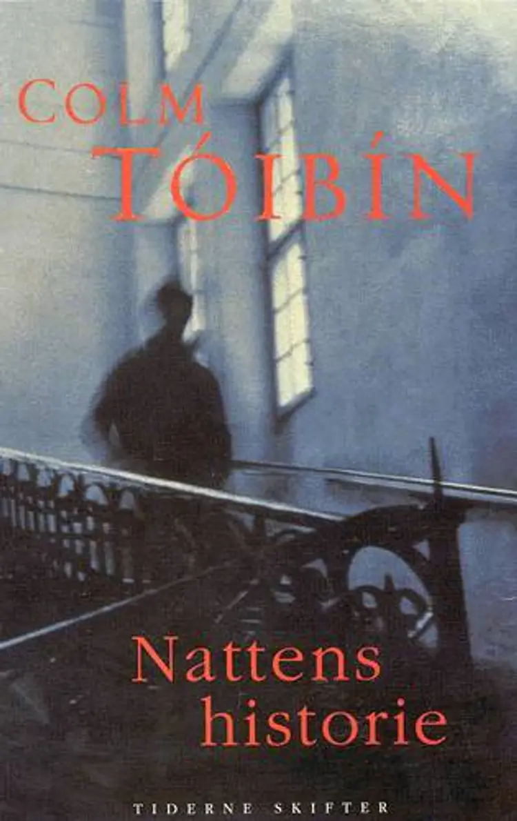 Nattens historie af Colm Tóibín