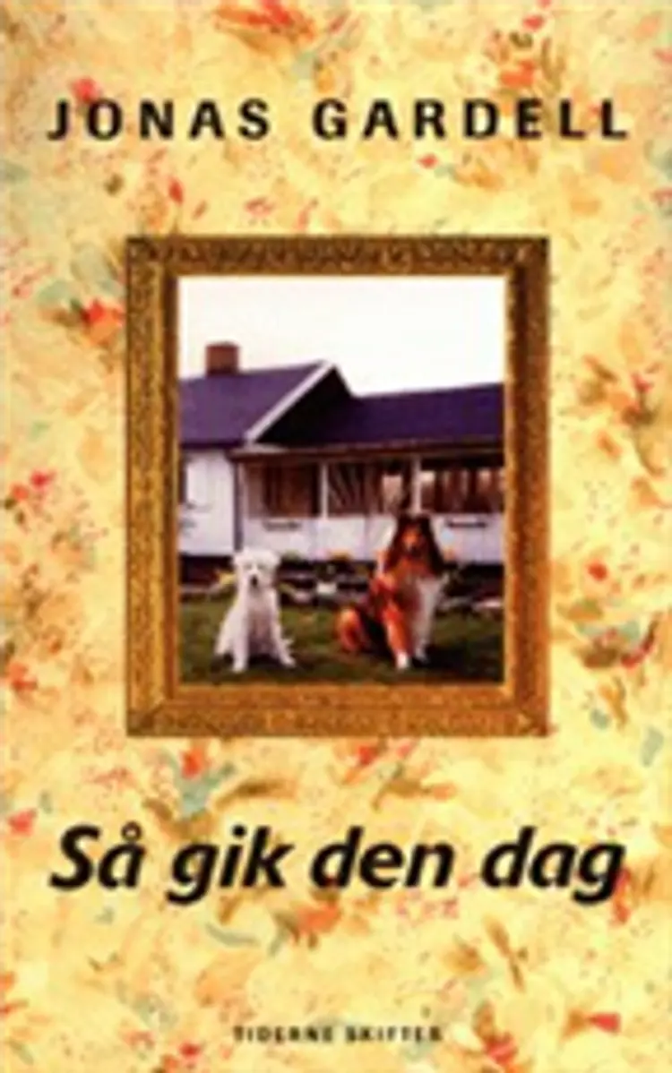 Så gik den dag af Jonas Gardell