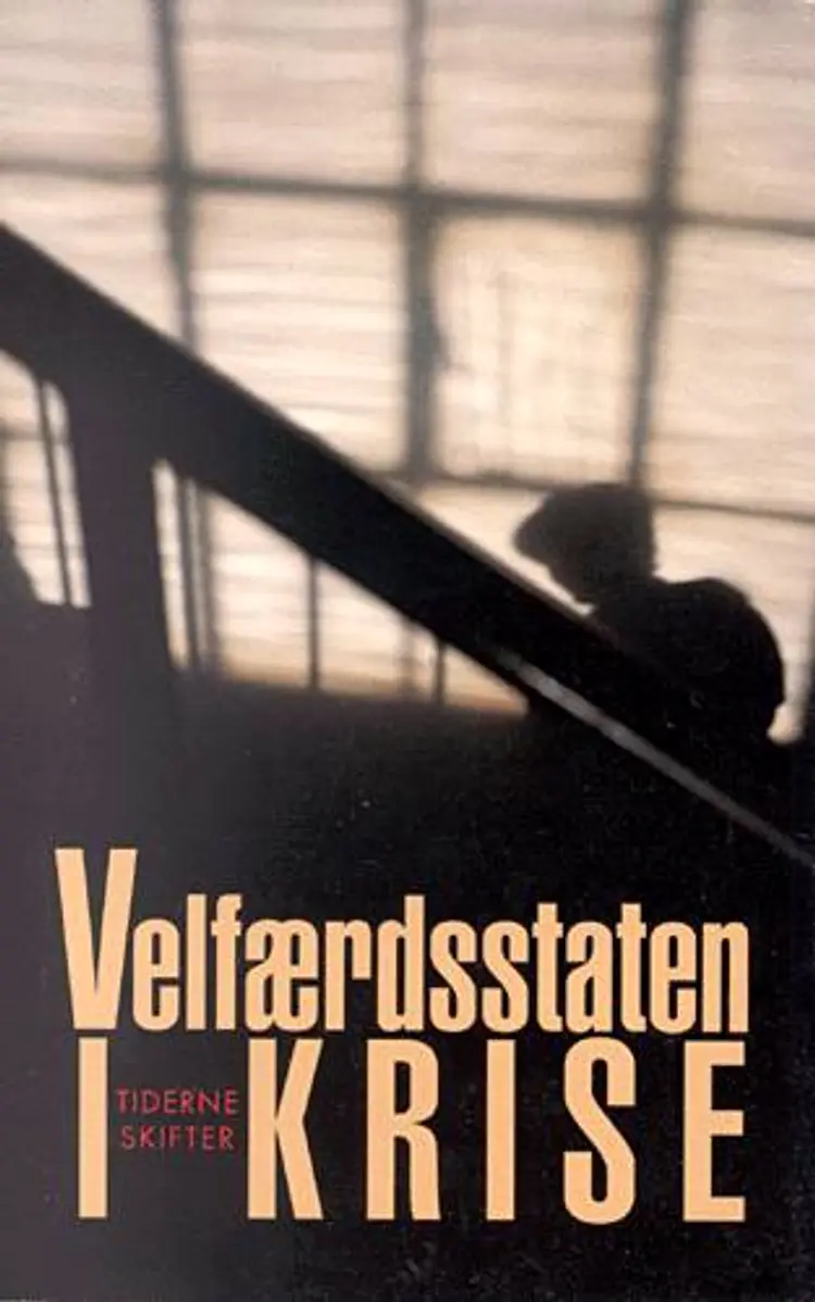 Velfærdsstaten i krise af .