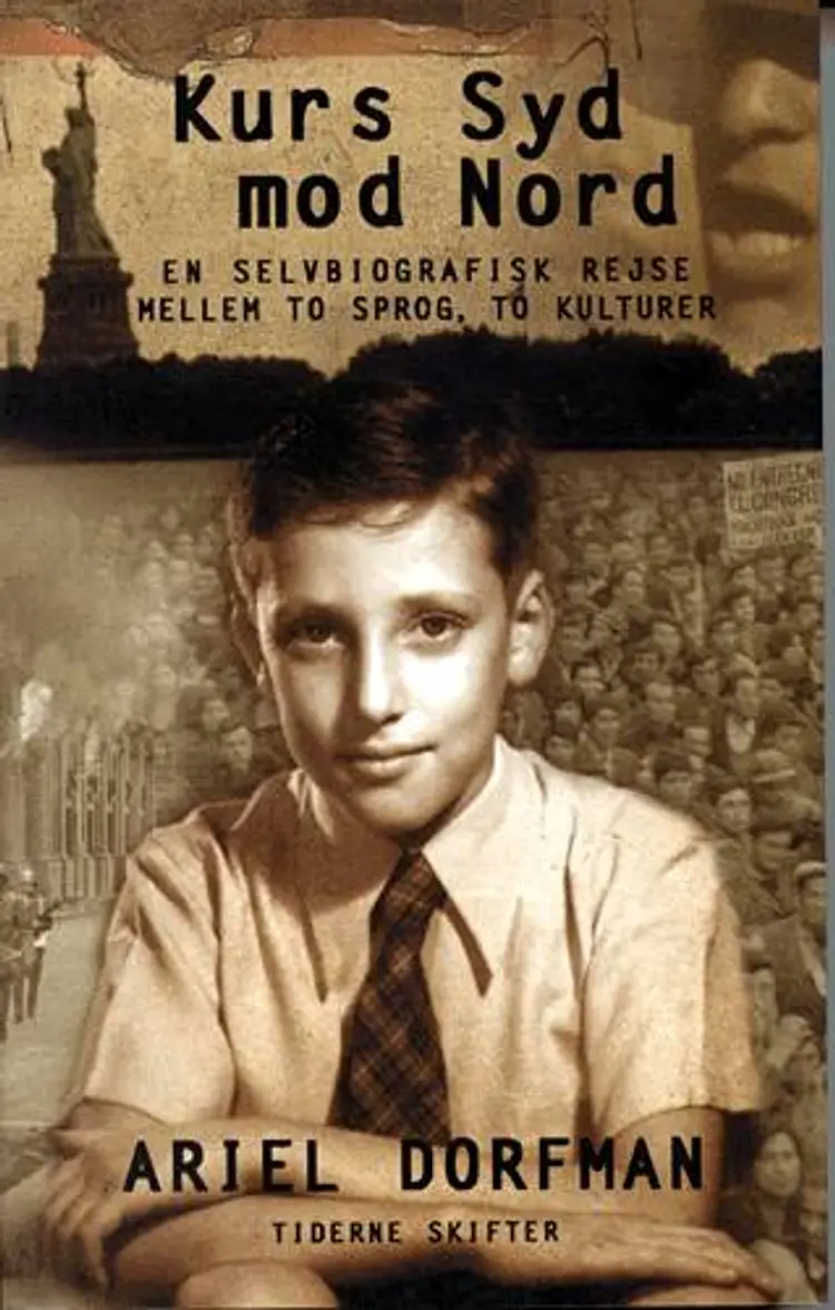 Kurs syd, mod nord af Ariel Dorfman