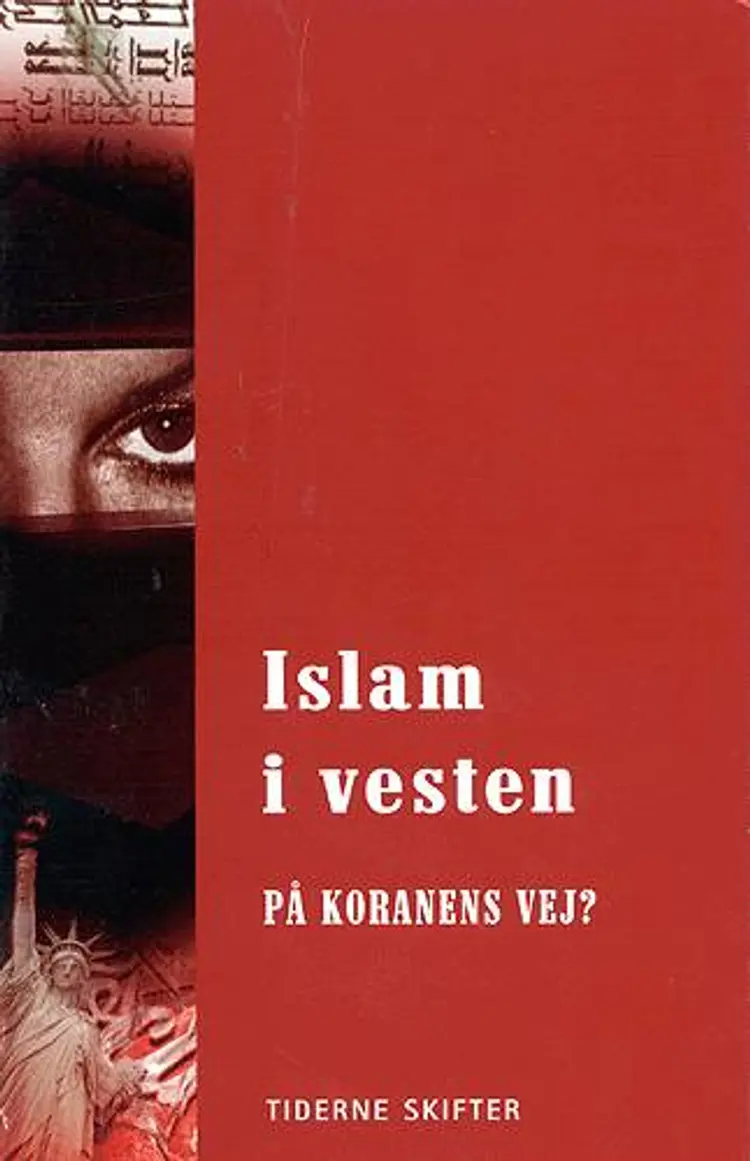 Islam i Vesten - på Koranens vej? af Torben Hansen
