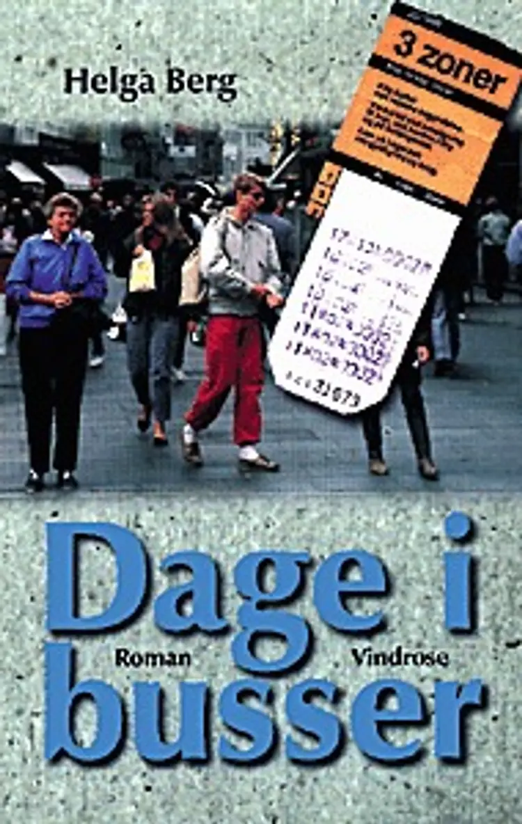 Dage i busser af Helga Berg