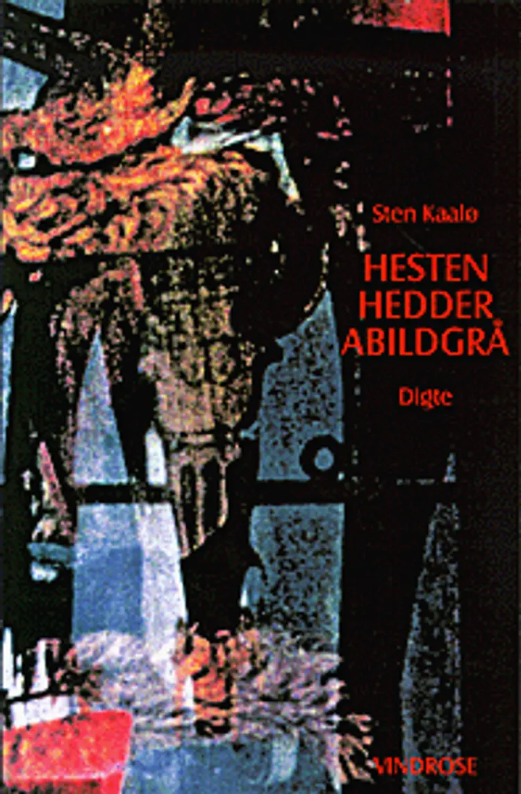 Hesten hedder Abildgrå af Sten Kaalø