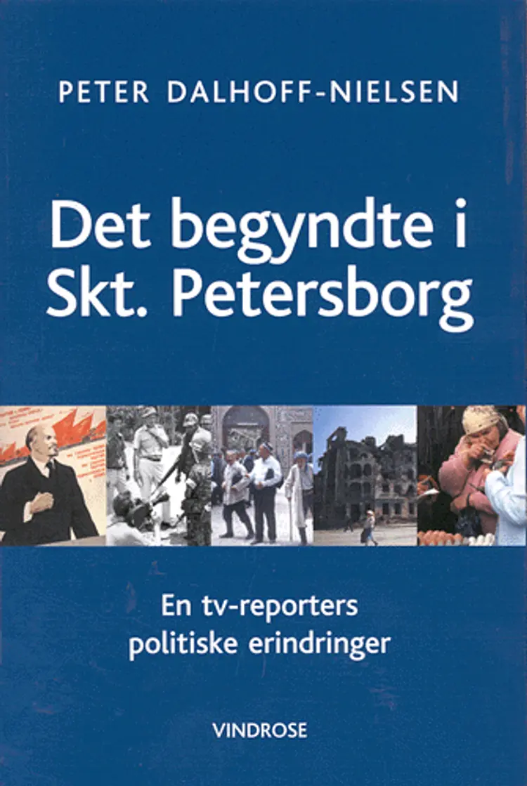 Det begyndte i Skt. Petersborg af Peter Dalhoff-Nielsen