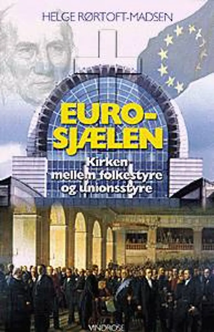 Euro-sjælen af Helge Rørtoft-Madsen